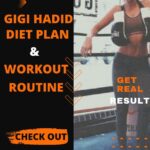 Gigi hadid diet plan & workout routine