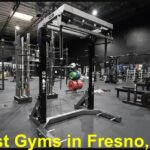 Best Gyms in Fresno, CA