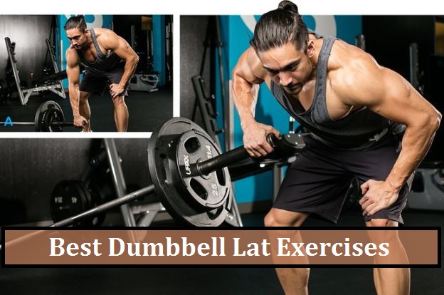 7 Best Dumbbell Lat Exercises [With Video]