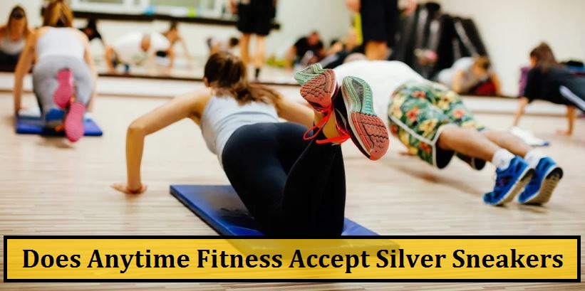 Does Anytime Fitness Accept Silver Sneakers