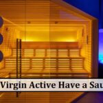 Does Virgin Active Have a Sauna