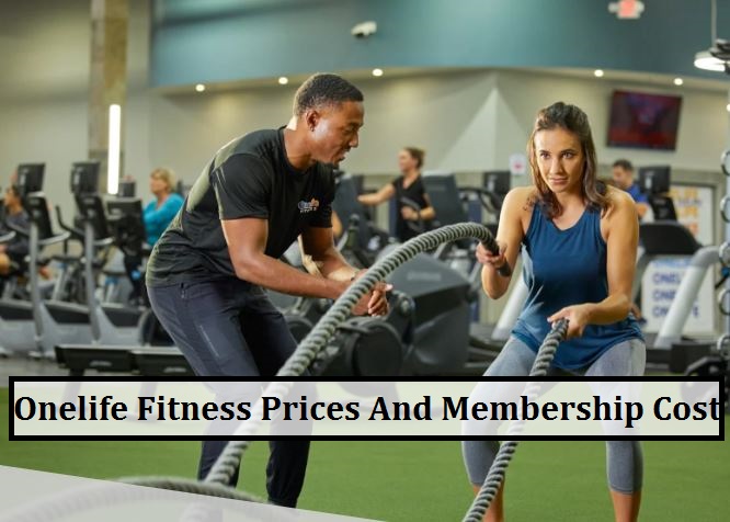 Onelife Fitness Prices And Membership Cost