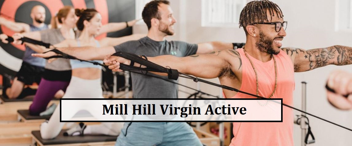 Mill Hill Virgin Active