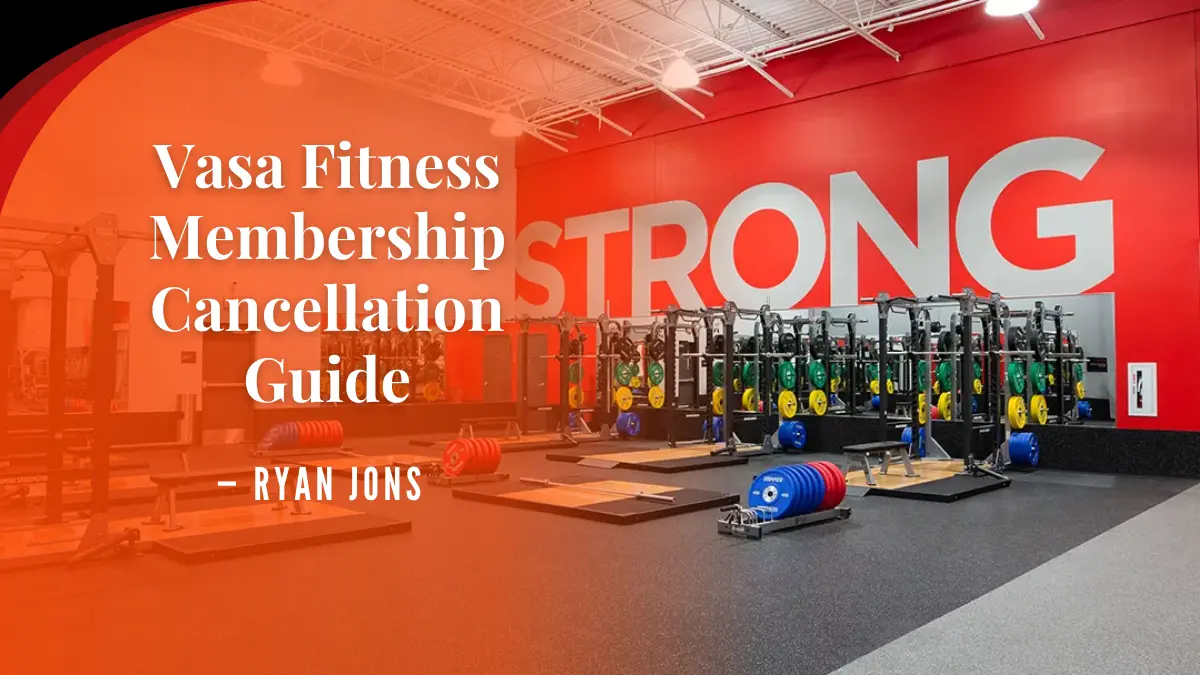 Vasa Fitness Membership Cancellation